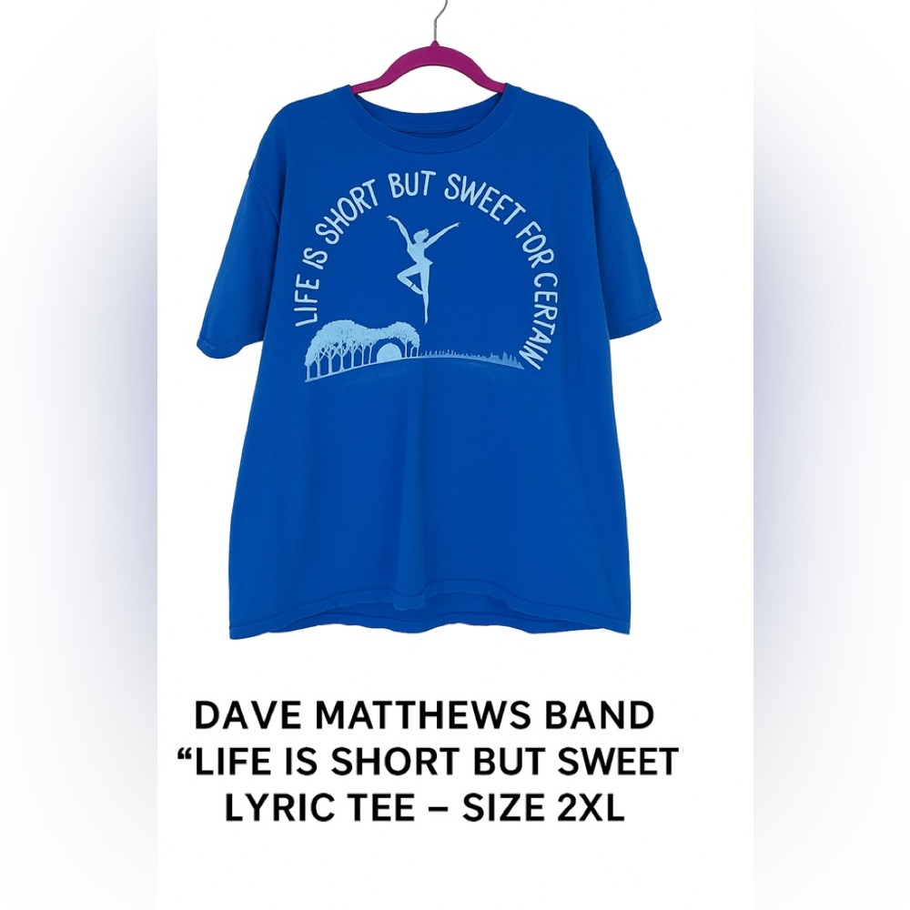 Dave Matthews Band “Life Is Short But Sweet For Certain” Lyric Tee – Size 2XL